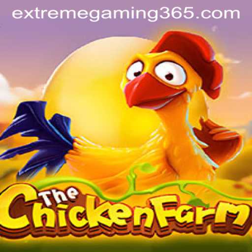 ChickenFarm Joins the Ranks: Explore the Dynamics of EXTREMEGAMING