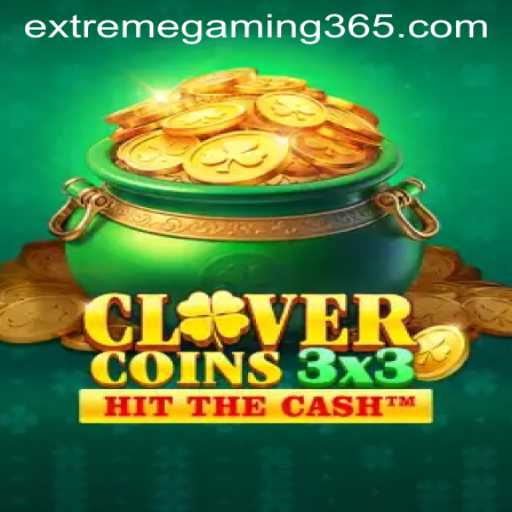 Dive into the Thrilling World of Clovercoin3x3 with EXTREMEGAMING