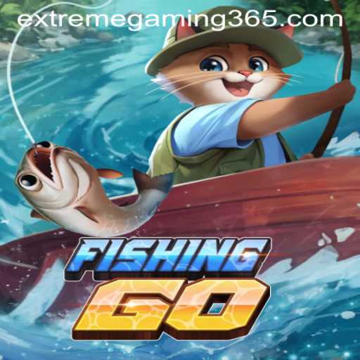 Dive Into Adventure With FishingGO: The Thrill of EXTREMEGAMING