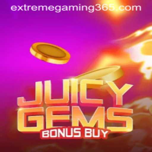 Exploring the Thrills of JuicyGemsBonusBuy by EXTREMEGAMING