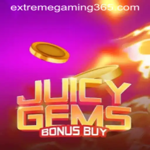 Exploring the Thrills of JuicyGemsBonusBuy by EXTREMEGAMING