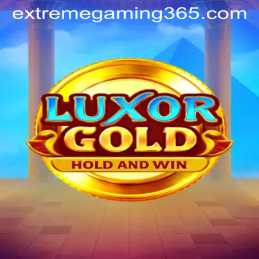 LuxorGold: Unearthed Adventures in EXTREMEGAMING