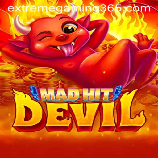 MadHitDevil: A Thrilling Dive into EXTREMEGAMING