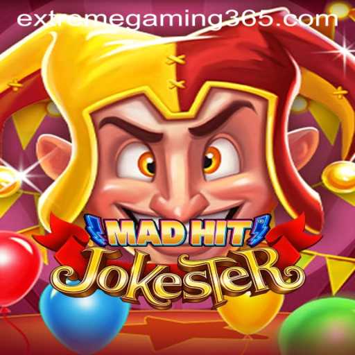MadHitJokester: The Ultimate Gaming Experience with an EXTREMEGAMING Edge
